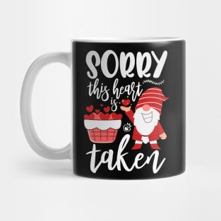 Sorry This Heart Is Taken Funny Gnome Valentines Day Hearts Mug